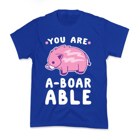 You are Aboarable Kid's Tee